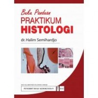 Buku panduan praktikum histologi