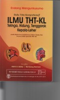 Buku Teks Komperhensif Ilmu THT-KL: Telinga, Hidung, Tenggorokan Kepala-Leher