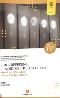 Buku Referensi Pendidikan Kedokteran: Metodologi Penelitian Pendidikan Kedokteran Jilid 4