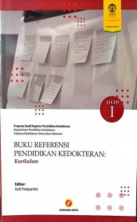 Buku Referensi Pendidikan Kedokteran: Kurikulum Jilid 1