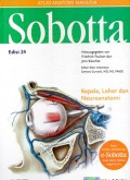 Sobotta Atlas Anatomi Manusia: Kepala, Leher, dan Neuroanatomi  = Sobotta Atlas der Anatomie vol.3