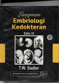 Embriologi Kedokteran Langman = Langman's Medical Embriologi