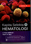 Kapita selekta hematologi= Hoffbrand's Essential Haematology